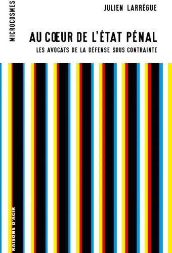 AU COEUR DE L’ÉTAT PÉNAL