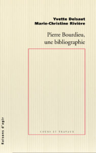 Pierre Bourdieu, une bibliographie