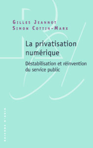 La privatisation numérique