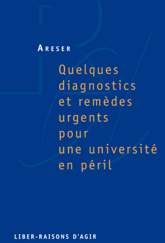 Quelques diagnostics et remèdes urgents pour une université en péril