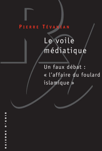 Le voile médiatique