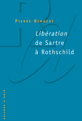Libération de Sartre à Rothschild