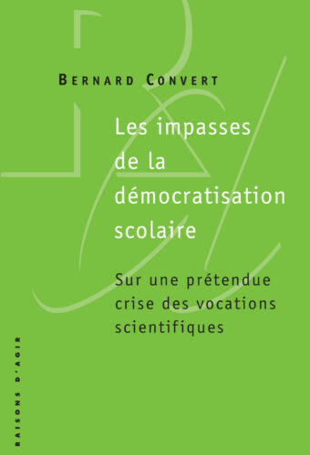 Les impasses de la démocratisation scolaire