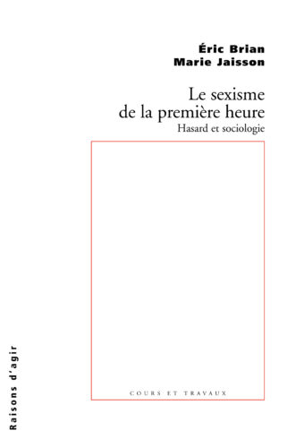 Le sexisme de la première heure