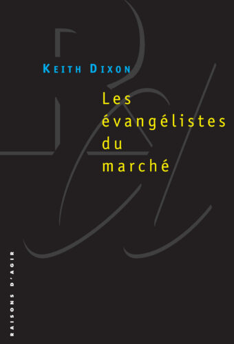 Les évangélistes du marché