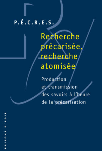 Recherche précarisée, recherche atomisée