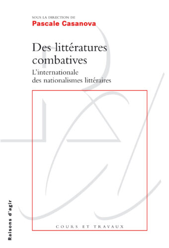 Des littératures combatives