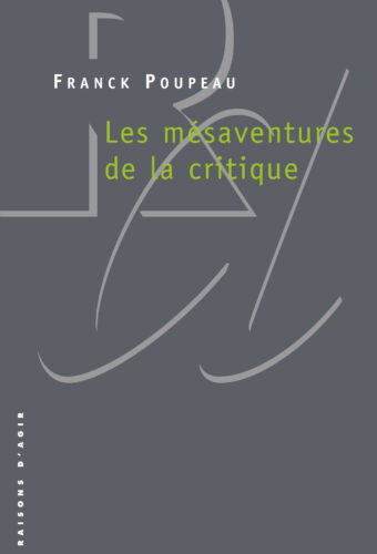 Les mésaventures de la critique