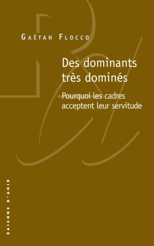 Des dominants très dominés