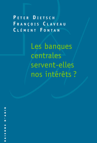 Les banques centrales servent-elles nos intérêts?