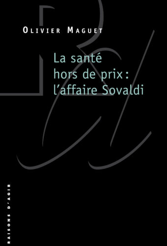 La santé hors de prix : l’affaire Sovaldi