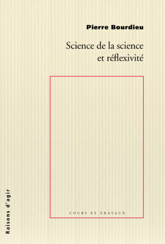 Science de la science et réflexivité