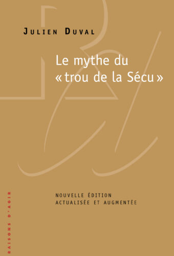 Le mythe du « trou de la Sécu »
